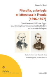 Filosofia, psicologia e letteratura in Francia (1896-1897). «L