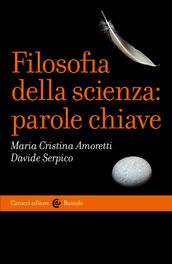 Filosofia della scienza: parole chiave