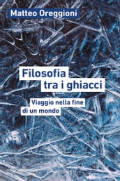 Filosofia tra i ghiacci