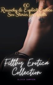 Filthy Erotica Collection
