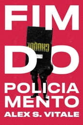 Fim do policiamento