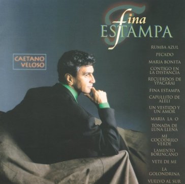 Fina estampa - Caetano Veloso