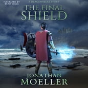 Final Shield, The