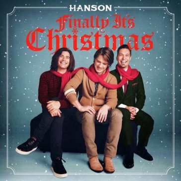 Finally it's christmas - Hanson