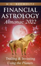 Financial Astrology Almanac 2022