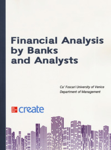 Financial analysis by banks and analysts