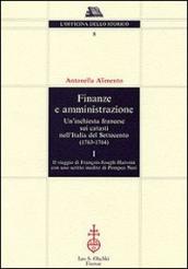 Finanze e amministrazione. Un inchiesta francese sui catasti nell Italia del Settecento (1763-1764)