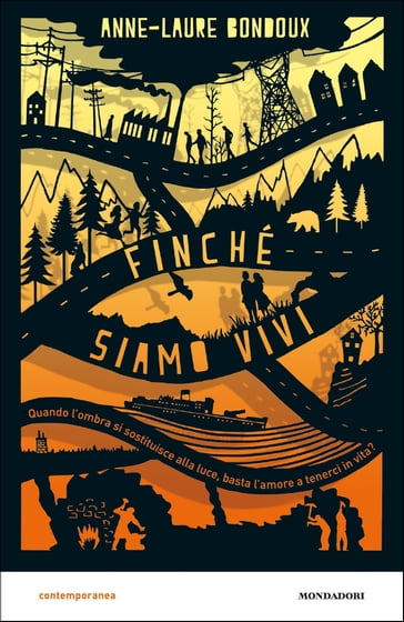 Finché siamo vivi - Anne-Laure Bondoux