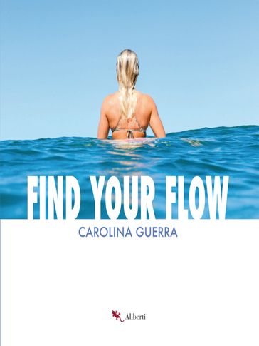 Find Your Flow - Carolina Guerra