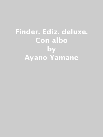 Finder. Ediz. deluxe. Con albo - Ayano Yamane