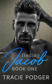 Finding Jacob, Book One