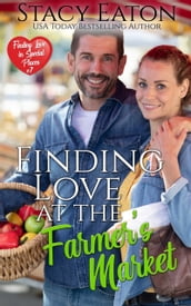 Finding Love at the Farmer s Market