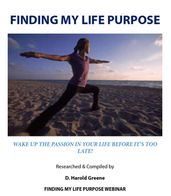 Finding My Life Purpose to Go to a Better Place