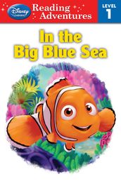 Finding Nemo: In the Big Blue Sea