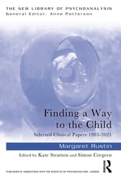 Finding a Way to the Child