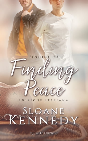 Finding peace  Edizione Italiana - Sloane Kennedy