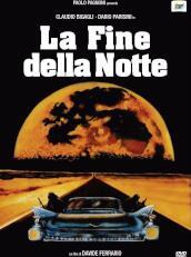 Fine Della Notte (La)