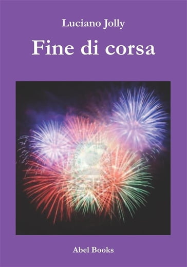 Fine di corsa - Luciano Jolly