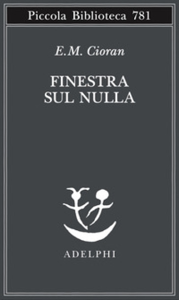 Finestra sul nulla - Emile Michel Cioran