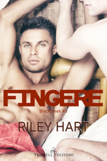 Fingere. Blackcreek. 3. - Riley Hart