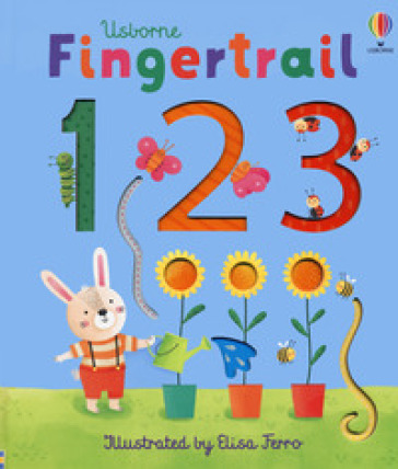 Fingertrail 1 2 3. Ediz. a colori - Felicity Brooks