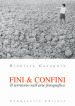 Fini & confini. Il territorio nell arte fotografica