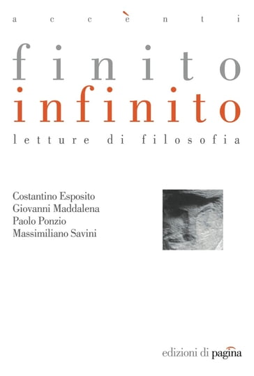 Finito infinito - C. Esposito - G. Maddalena - M. Savini