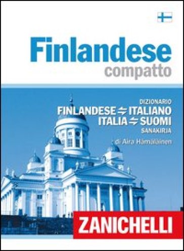 Finlandese compatto. Dizionario finlandese-italiano italia-suomi - Aira Hamalainen