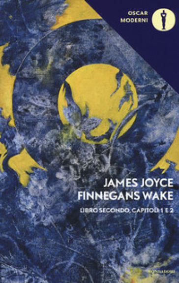 Finnegans Wake. Testo inglese a fronte. 2: I-II - James Joyce