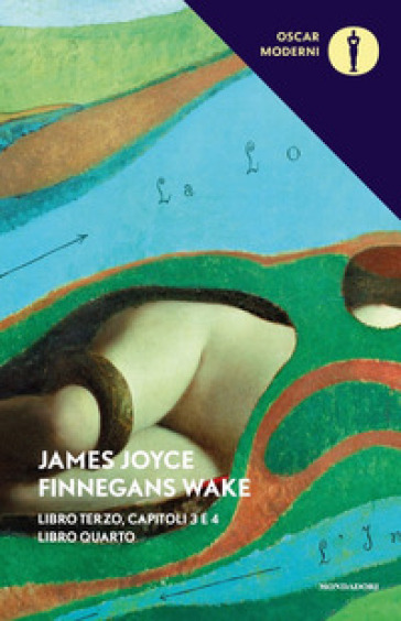 Finnegans Wake. Testo inglese a fronte. 3-4: III-IV - James Joyce | 
