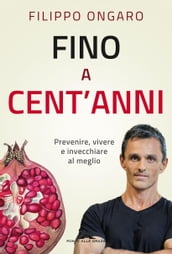 Fino a cent anni