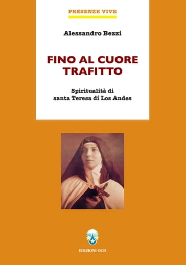 Fino al cuore trafitto - Alessandro Bezzi