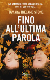 Fino all ultima parola