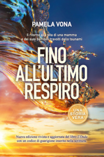 Fino all'ultimo respiro - Pamela Vona