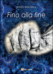 Fino alla fine