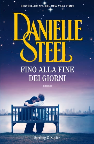 Fino alla fine dei giorni - Danielle Steel