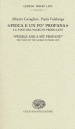 «Fioca e un po  profana». La voce del sacro in Primo Levi-«Feeble and a bit profane». The voice of the sacred in Primo Levi