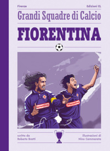 Fiorentina - Roberto Bratti