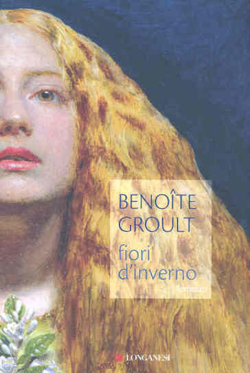 Fiori d'inverno - Benoite Groult