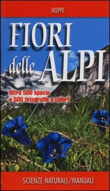 Fiori delle Alpi - Ansgar Hoppe