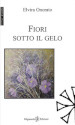 Fiori sotto il gelo