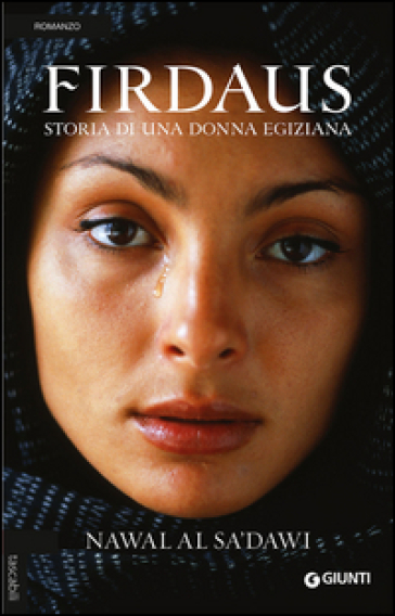 Firdaus. Storia di una donna egiziana - Nawal Al Saadawi