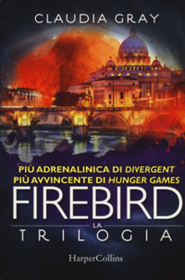 Firebird. La trilogia - Claudia Gray