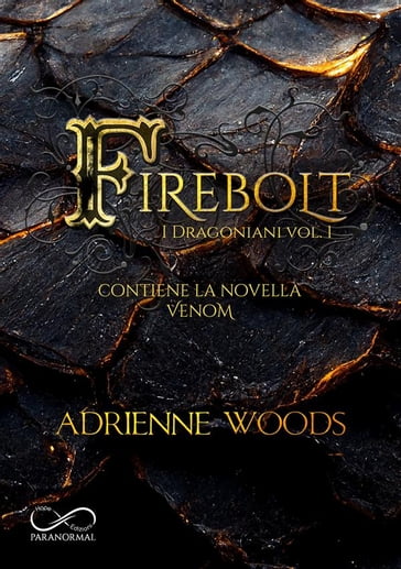 Firebolt - Adrienne Woods