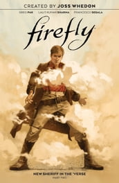 Firefly: New Sheriff in the  Verse Vol. 2