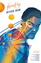 Firefly: River Run