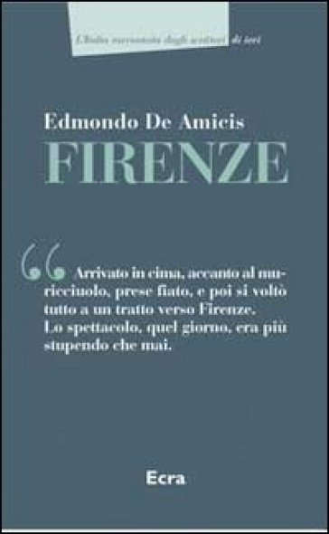 Firenze - Edmondo De Amicis