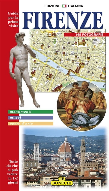 Firenze. Monumenti, Musei, Opere d'arte - AA.VV. Artisti Vari