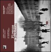 Firenze di Pratolini. Un documentario di Cecilia Mangini. Con DVD