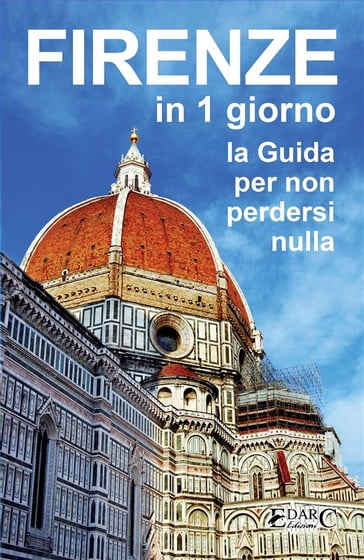 Firenze in 1 giorno - EDARC